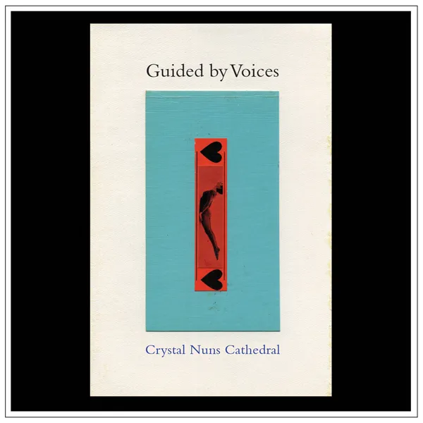 <strong>Guided By Voices - Crystal Nuns Cathedral</strong> (Vinyl LP - black)