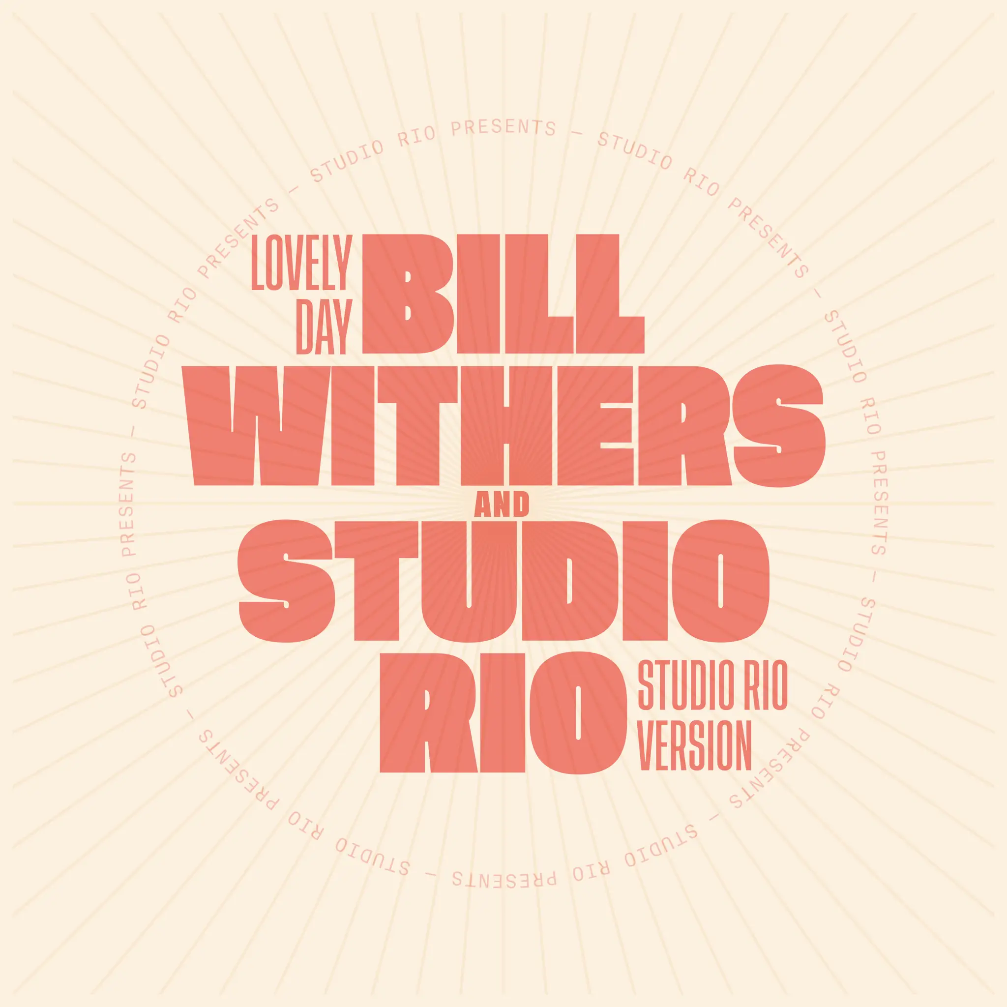 Bill Withers, Studio Rio | Black 7