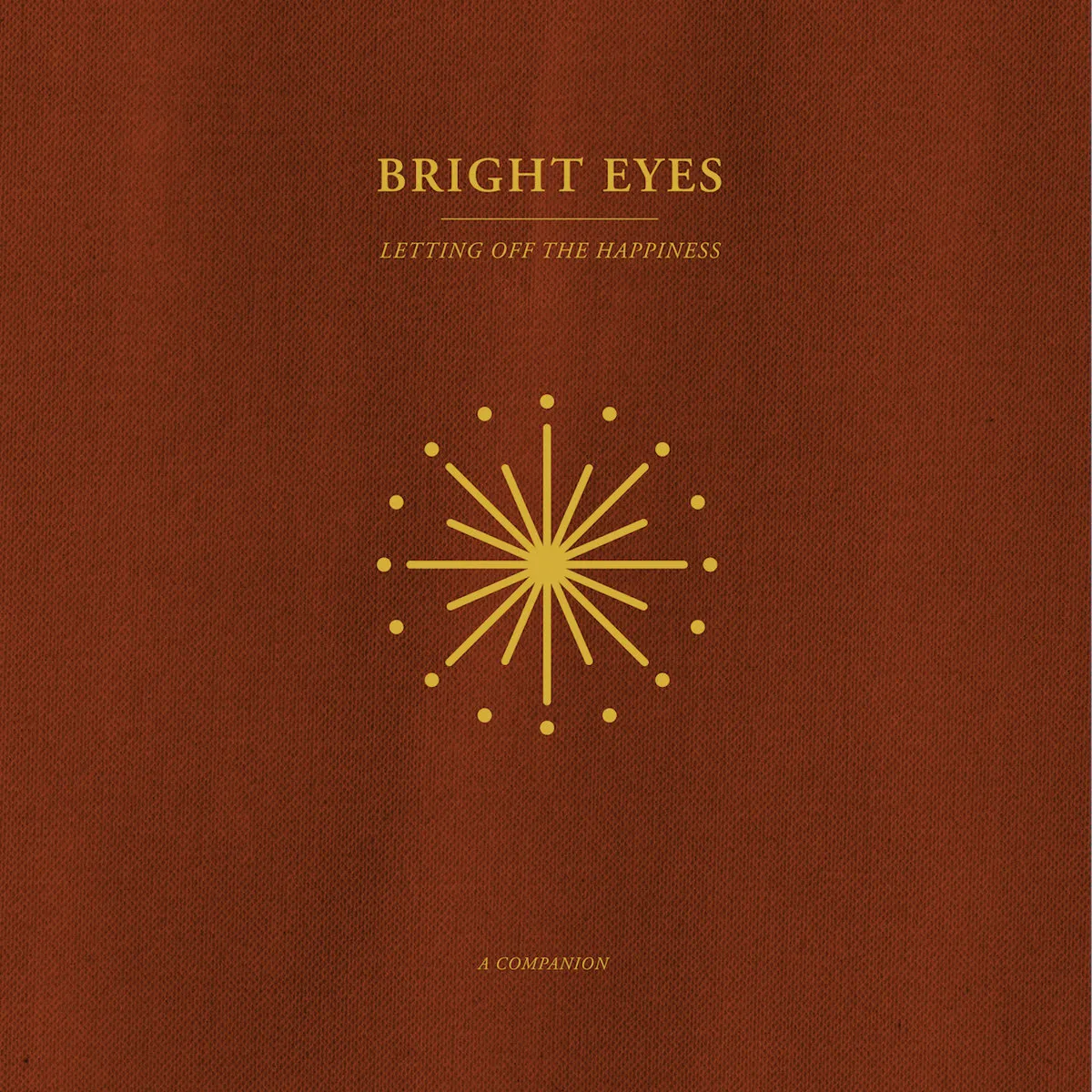 <strong>Bright Eyes - Letting Off The Happiness: A Companion</strong> (Vinyl LP - gold)