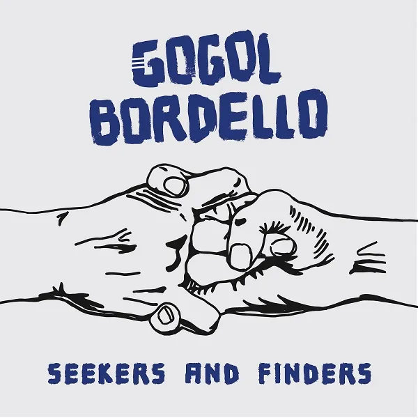 <strong>Gogol Bordello - Seekers and Finders</strong> (Vinyl LP)