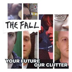 <strong>The Fall - Your Future Our Clutter</strong> (Vinyl LP - black)