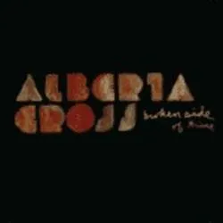 <strong>Alberta Cross - Broken Side Of Time</strong> (Cd)