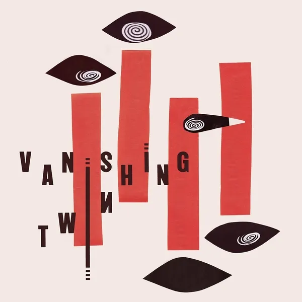 Vanishing Twin - Vinyl, CDs & Books