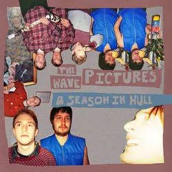 <strong>The Wave Pictures - A Season In Hull</strong> (Vinyl LP)