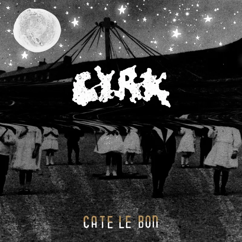 <strong>Cate Le Bon - Cyrk</strong> (Vinyl LP - black)