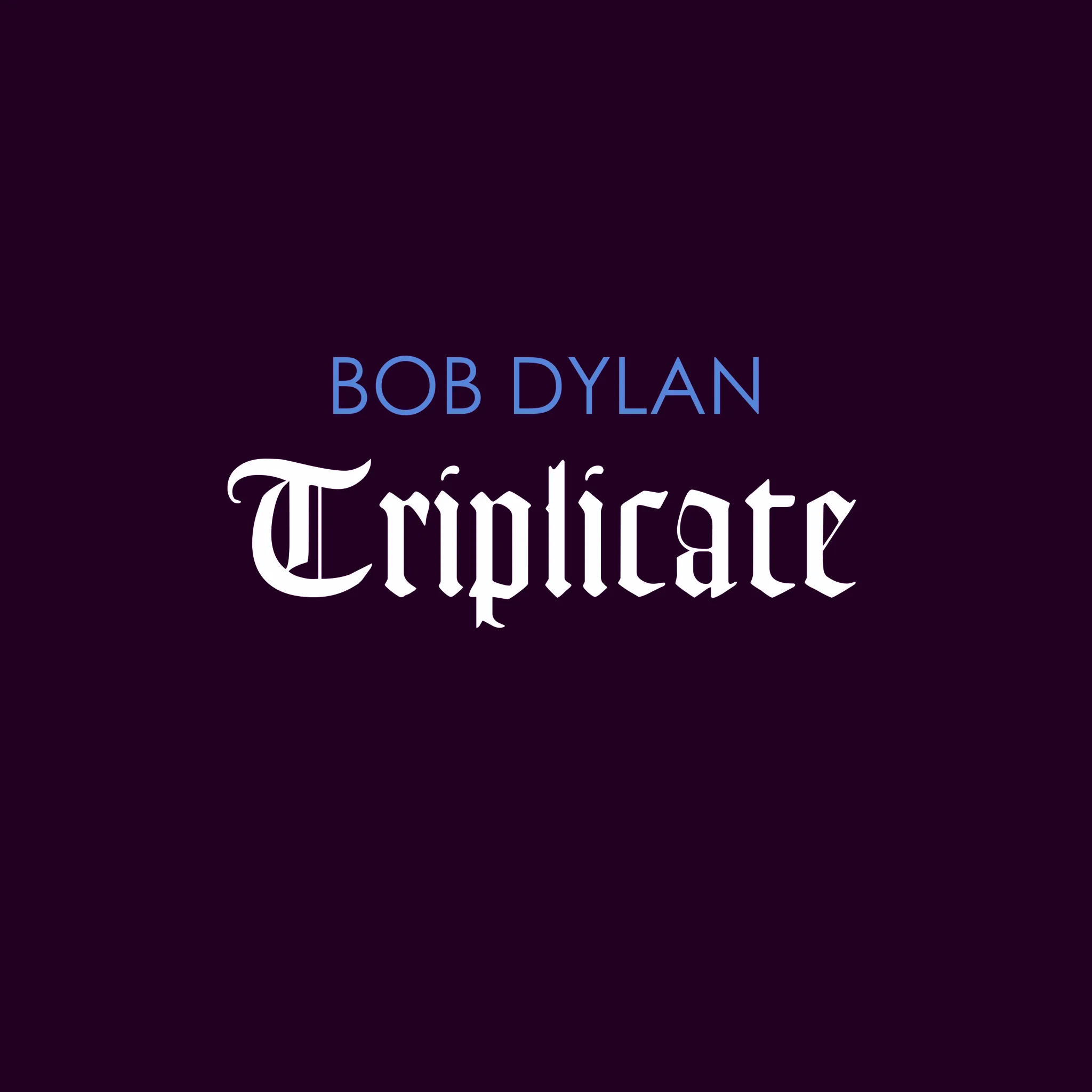 <strong>Bob Dylan - Triplicate</strong> (Cd)
