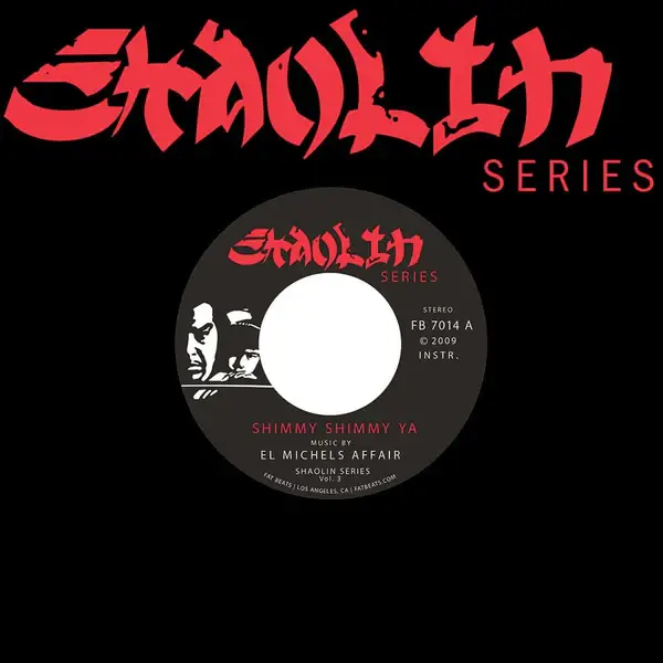 El Michels Affair - Shimmy Shimmy Ya b/w Incarcerated Scarfaces - (7