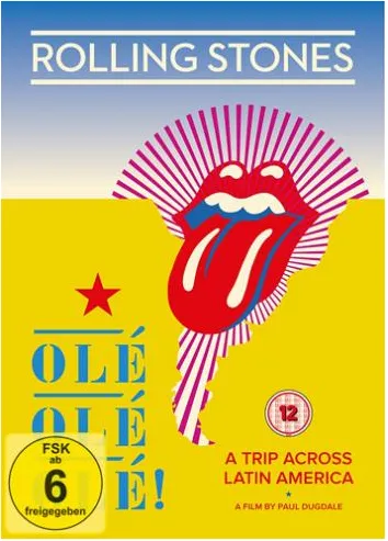 The Rolling Stones - Ole Ole Ole! A Trip Across Latin America artwork