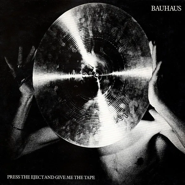 <strong>Bauhaus - Press The Eject and Give Me The Tape</strong> (Cd)