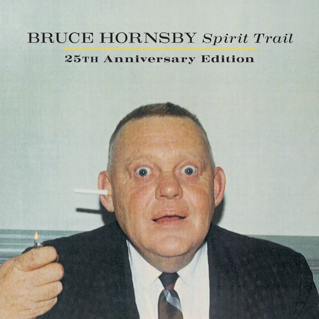 Bruce Hornsby - Spirit Trail 25th Anniversary Reissue - (CD) | Rough Trade