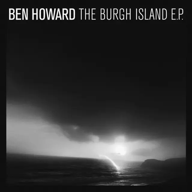 <strong>Ben Howard - The Burgh Island EP</strong> (Vinyl 12 - clear)