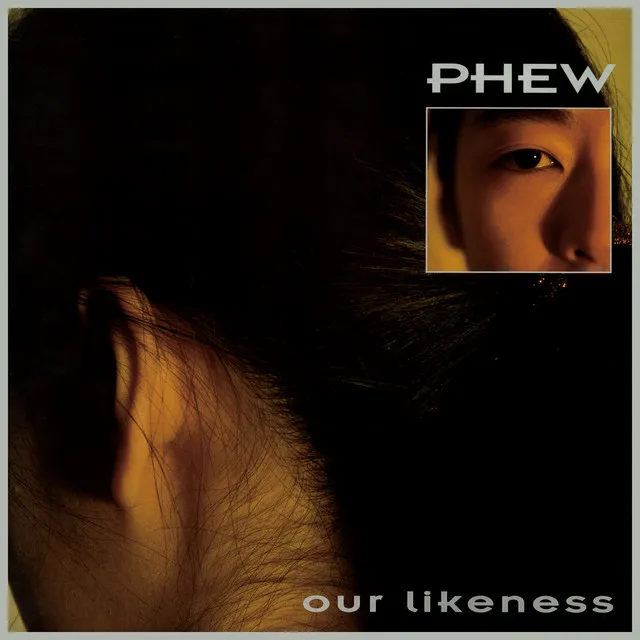 Phew - Our Likeness - (CD, Vinyl LP) | Rough Trade