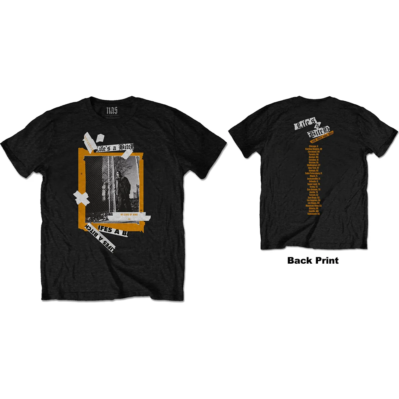 Nas - Unisex T-Shirt Life's a Bitch Back Print artwork