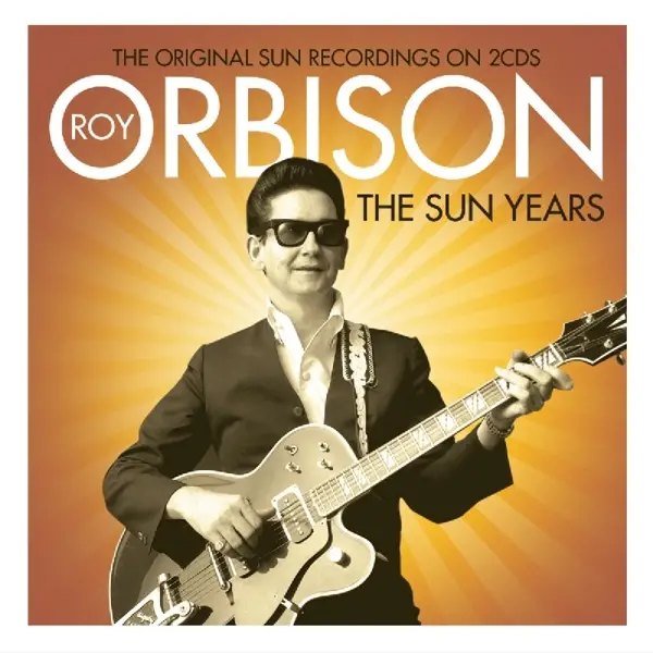 Roy Orbison - Sun Years - (CD) | Rough Trade