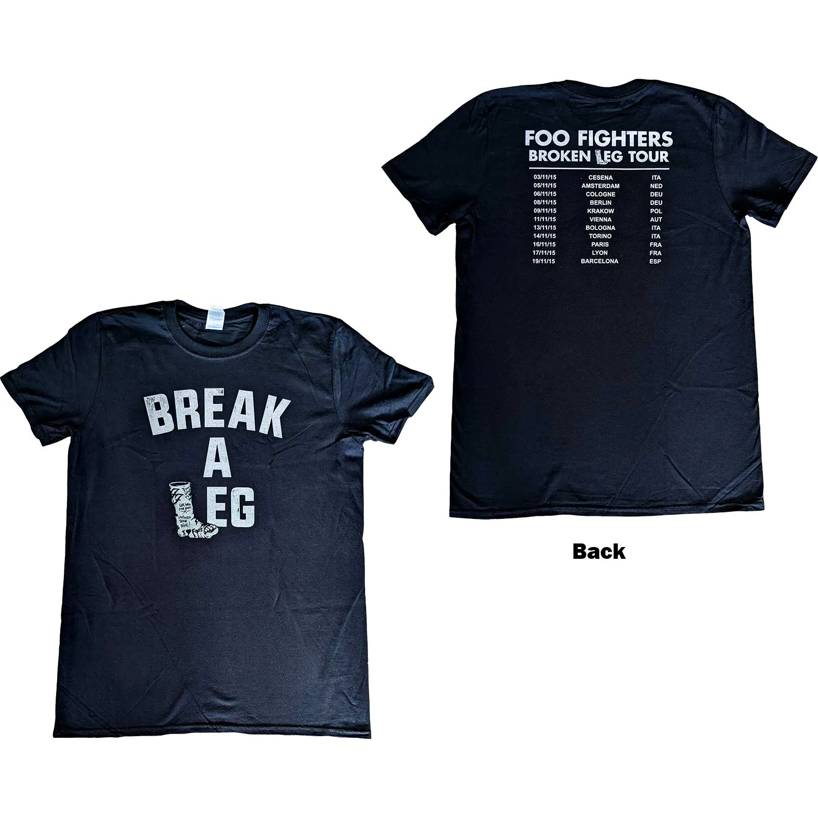 Foo Fighters - Unisex T-Shirt Break A Leg Back Print artwork