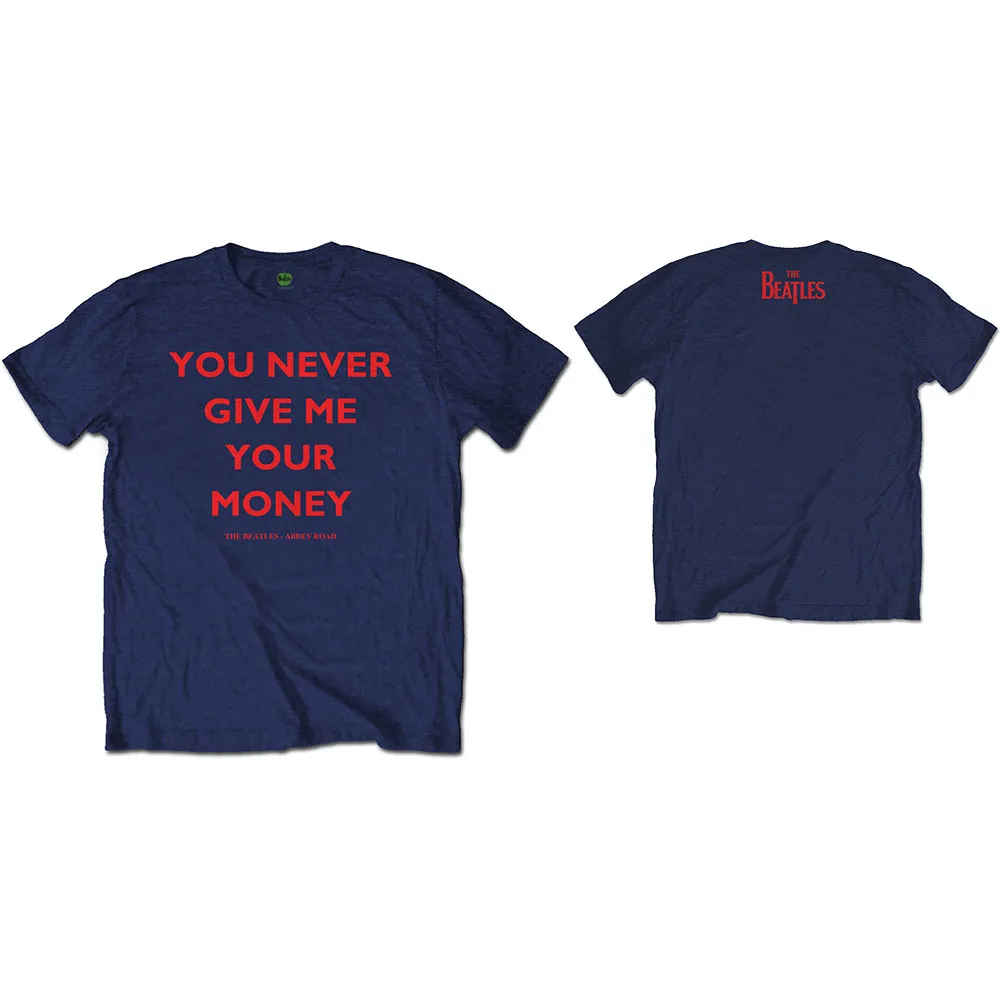 The Beatles - Unisex T-Shirt You Never Give Me Your Money Back Print artwork